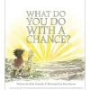 Compendium What Do You Do With A Chance Books
