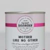 Sweet Disorder Mother Like No Other Candy Tin Eat & Drink 1 Sweet Disorder Mother Like No Other Candy Tin Eat & Drink