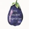 Flying Kiwi Books The Flexible Vegetarian