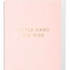 Oxted Baby & Child Little Card Big Kiss Pink Small Card